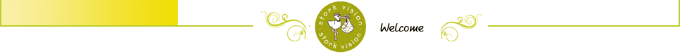 Stork Vision&reg; Welcome